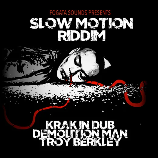 Slow Motion Riddim