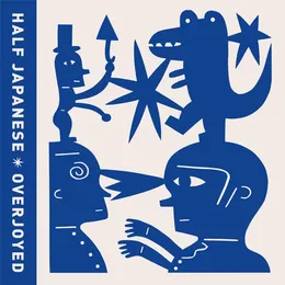 Overjoyed von Half Japanese – Album Cover