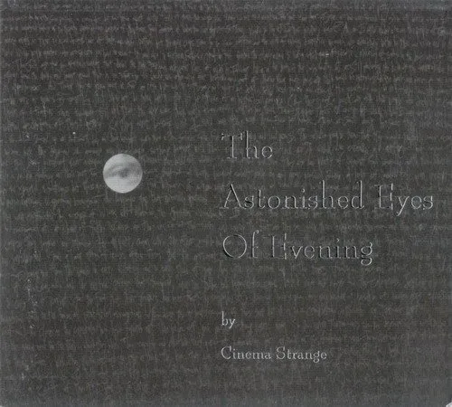 The Astonished Eyes of Evening
