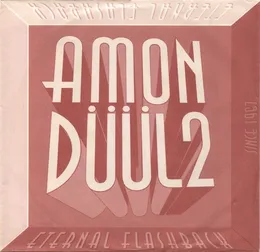Eternal Flashback von Amon Düül II – Album Cover