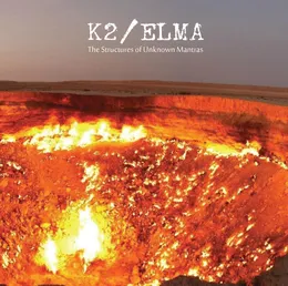 The Structures of Unknown Mantras von K2 – Album Cover