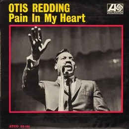 Pain in My Heart von Otis Redding – Album Cover