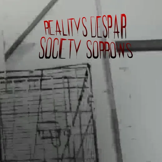Society Sorrows