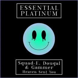 Heaven Sent You von Squad-E – Cover