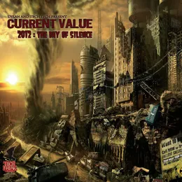 2012: The Day of Silence von Current Value – Album Cover