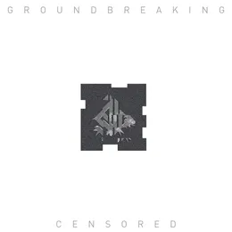 Censored von Groundbreaking – Cover