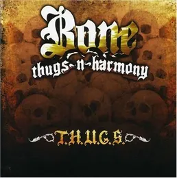 T.H.U.G.S. von Bone Thugs‐n‐Harmony – Cover