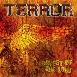 Lowest of the Low von Terror – Album Cover