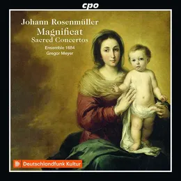 Magnificat / Sacred Concertos von Johann Rosenmüller – Album Cover