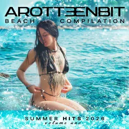 Beach Compilation: Summer Hits 2026, Volume Uno von arottenbit – Album Cover