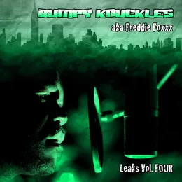 Leaks Volume 4 von Bumpy Knuckles – Cover