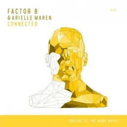 Connected von Factor B – Album Cover
