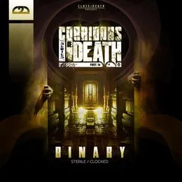 CORRIDORS OF DEATH PART 5 von Binary – Album Cover