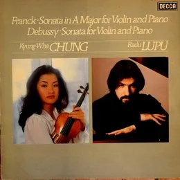Franck: Sonata in A major for Violin and Piano / Debussy: Sonata for Violin and Piano von César Franck – Album Cover