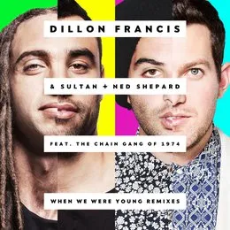 When We Were Young (remixes) von Sultan + Shepard – Cover