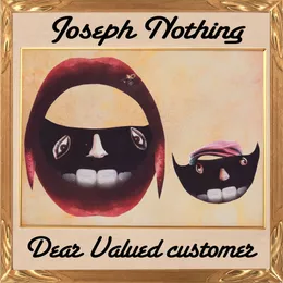 Dear Valued Customers von Joseph Nothing – Cover