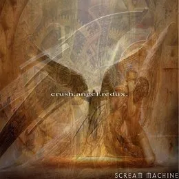 crush.angel.redux. von Scream Machine – Album Cover