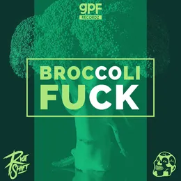 Broccoli Fuck von Riot Shift – Album Cover