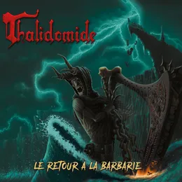 Le retour à la barbarie von Thalidomide – Album Cover