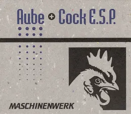 Maschinenwerk von Cock E.S.P. – Album Cover