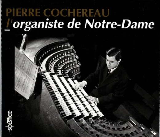 l'organiste de Notre-Dame