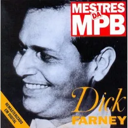 Mestres da MPB von Dick Farney – Album Cover