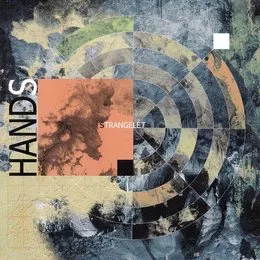 Strangelet von Hands – Album Cover