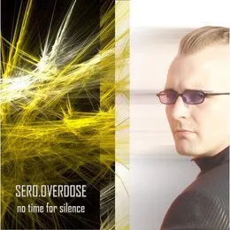 No Time for Silence von Sero.Overdose – Album Cover
