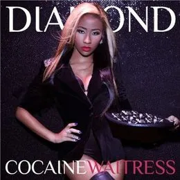 Cocaine Waitress von Diamond – Cover