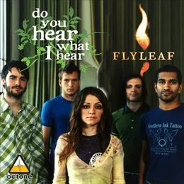 Do You Hear What I Hear von Flyleaf – Album Cover