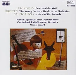 Peter and the Wolf / The Young Person's Guide to the Orchestra / Carnival of the Animals von Peter Toperczer – Cover