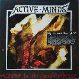 Welcome to the Slaughterhouse von Active Minds – Album Cover