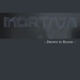 Drown in Blood von Mortaja – Album Cover