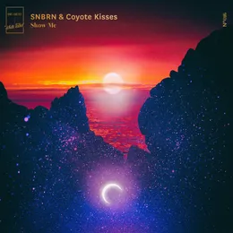 Show Me von SNBRN – Cover