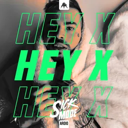 Hey x von Sickmode – Album Cover