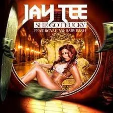 She Got Lucky von Jay Tee – Album Cover