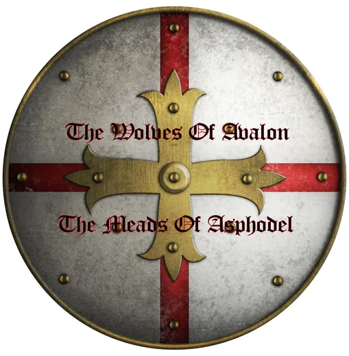 The Meads of Asphodel / The Wolves of Avalon