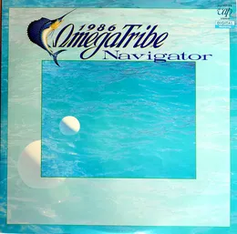 Navigator von オメガトライブ – Album Cover