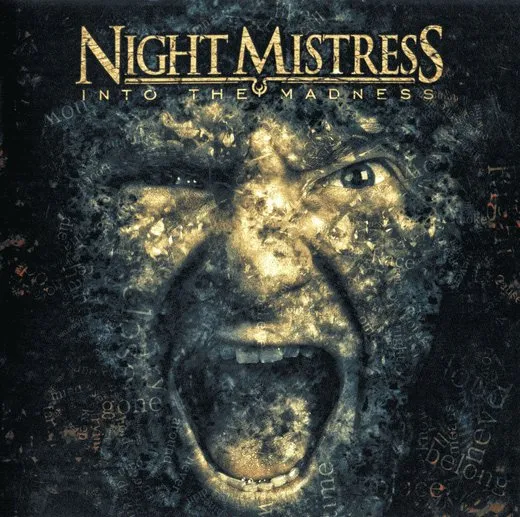 Into the Madness
