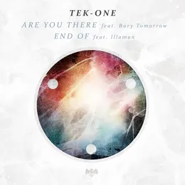 Are You There / End of von Tek-One – Album Cover