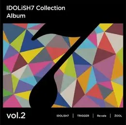 アイドリッシュセブン Collection Album vol.2 von TRIGGER – Album Cover