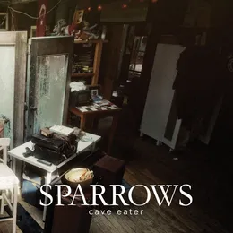 Cave Eater von Sparrows – Album Cover