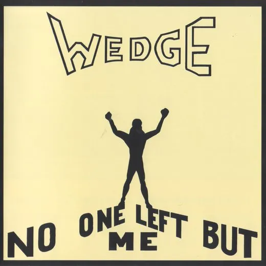 No One Left but Me