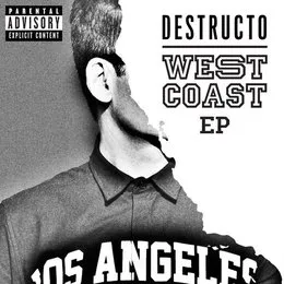 West Coast EP von Destructo – Album Cover