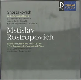 Cello Concertos Nos. 1, 2 / Satires (Pictures Of The Past), Op.109 von Галина Вишневская – Album Cover