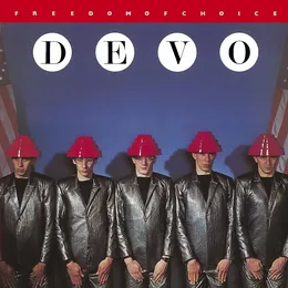 Freedom of Choice von DEVO – Album Cover