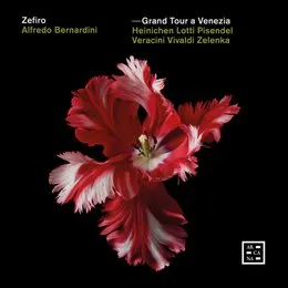 Grand Tour a Venezia von Johann David Heinichen – Album Cover