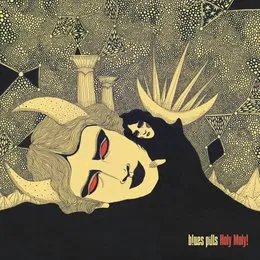 Holy Moly! von Blues Pills – Album Cover