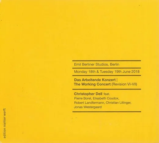 Das Arbeitende Konzert | The Working Concert (Revision IV-V)