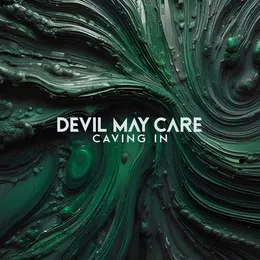 Caving In von Devil May Care – Cover